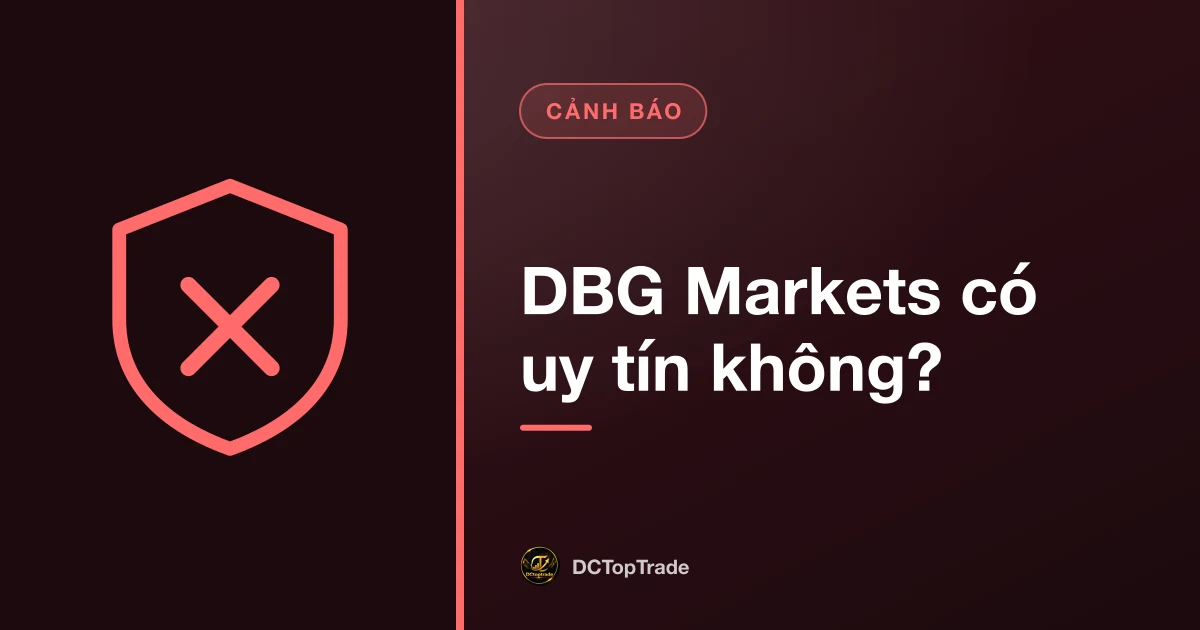 DBG Markets có uy tín không?