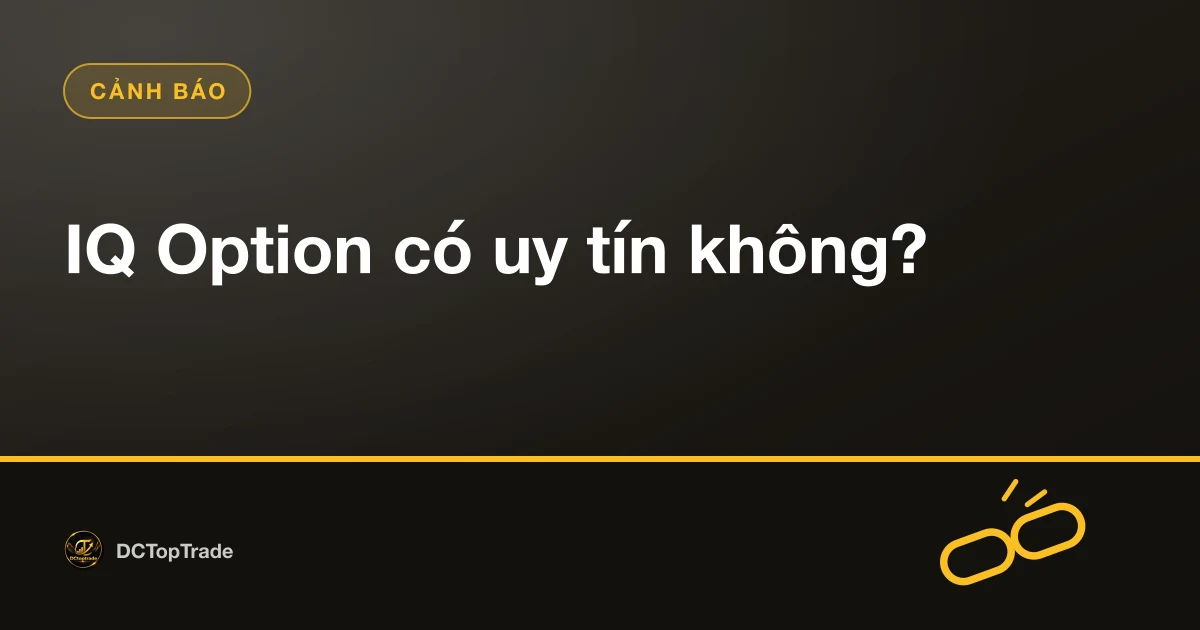 IQ Option có uy tín không?