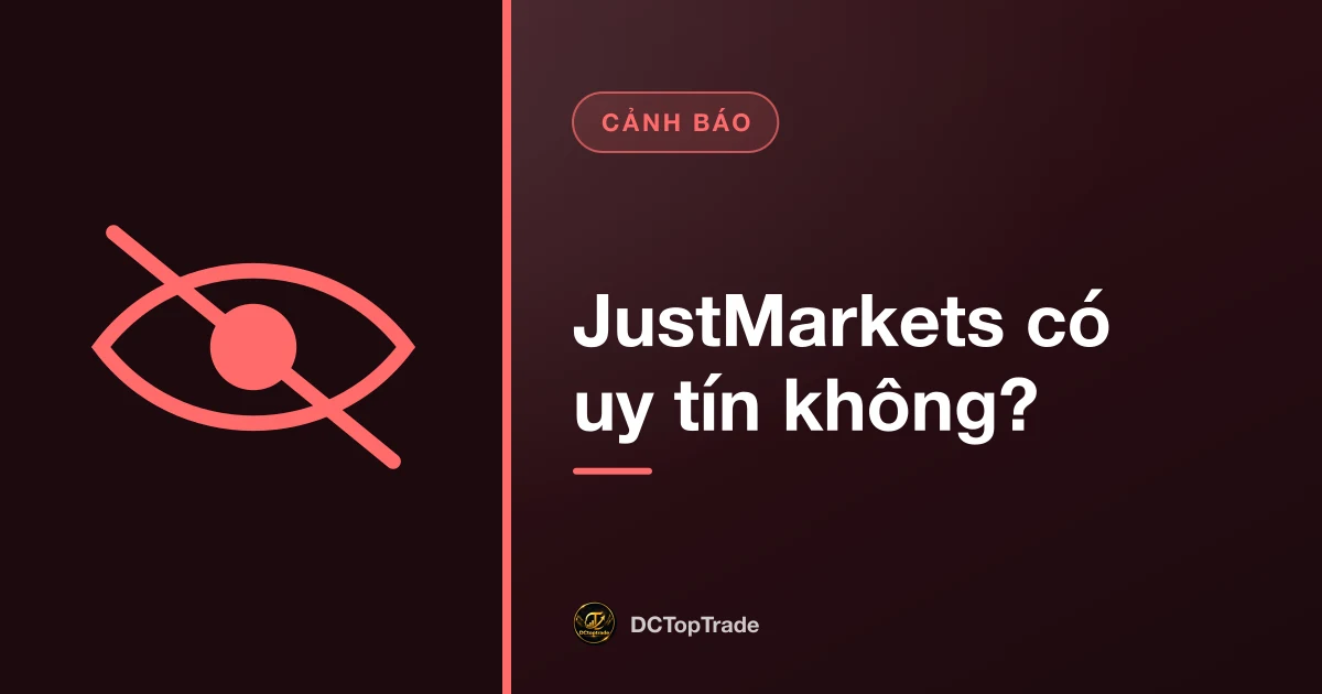 JustMarkets có uy tín không?