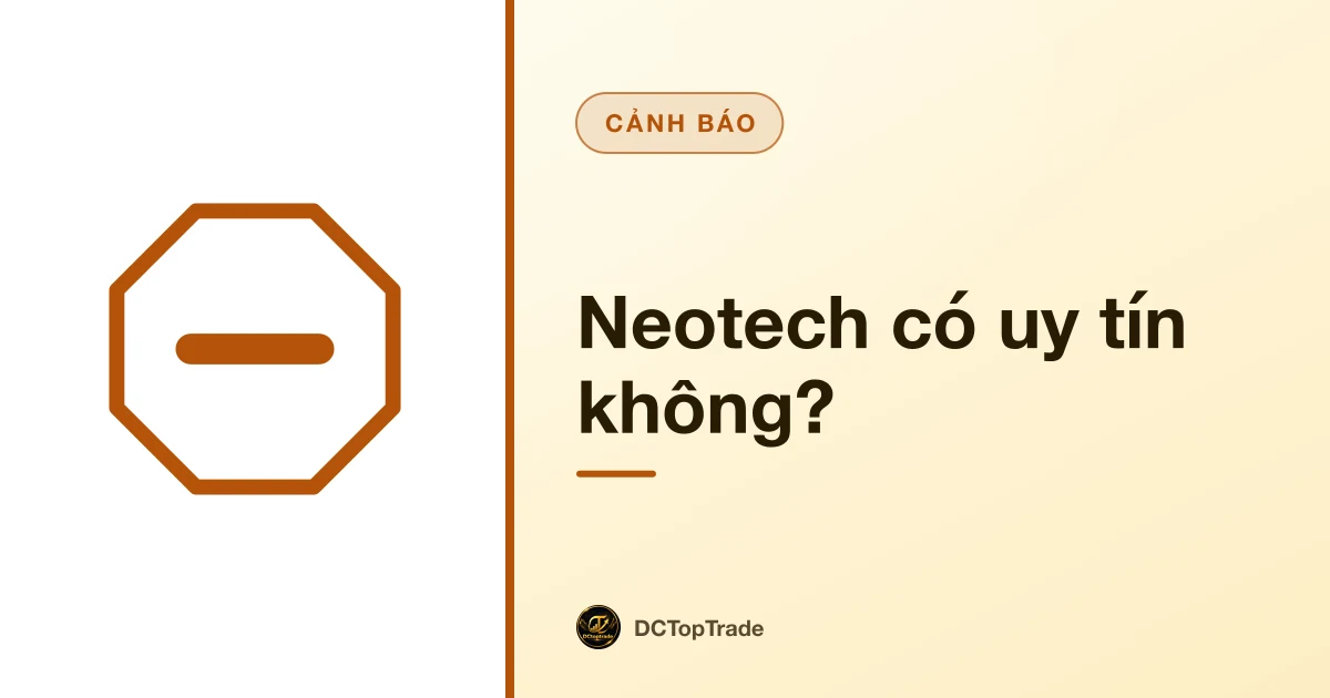 Neotech có uy tín không?