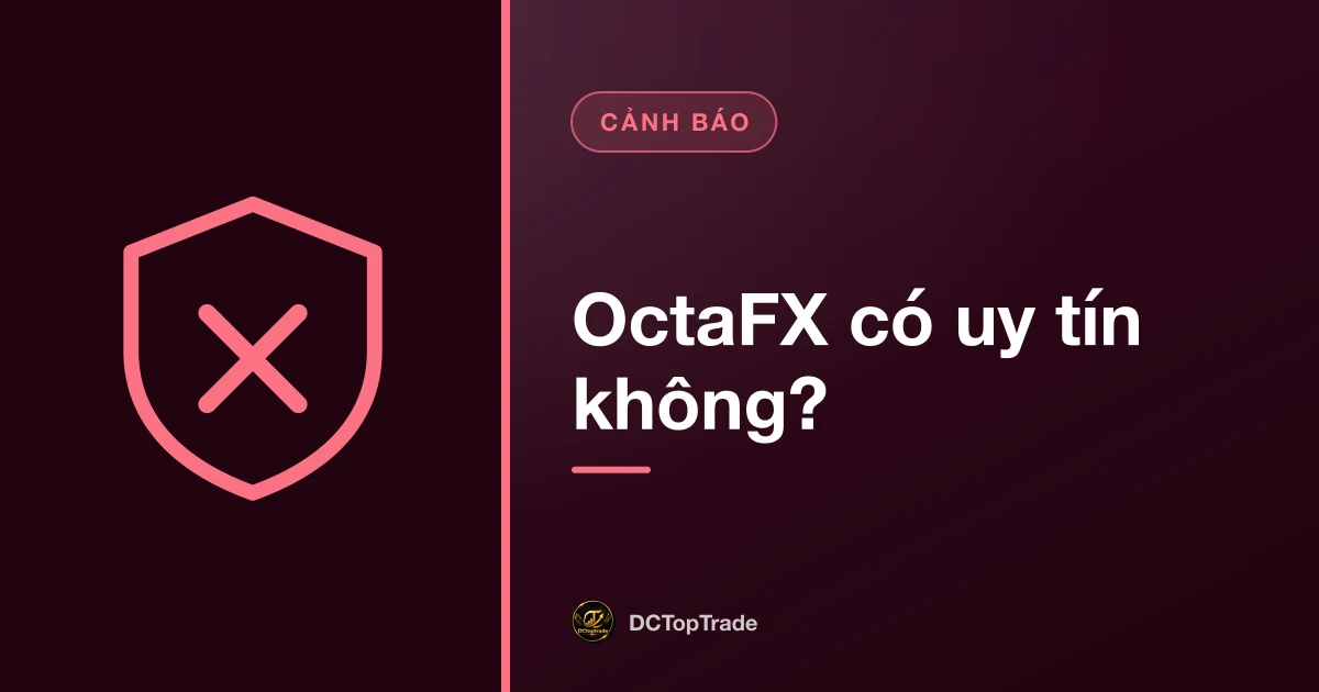 OctaFX có uy tín không?