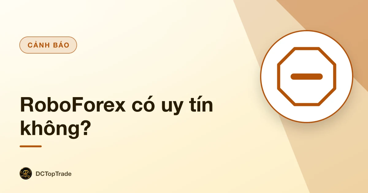 RoboForex có uy tín không?
