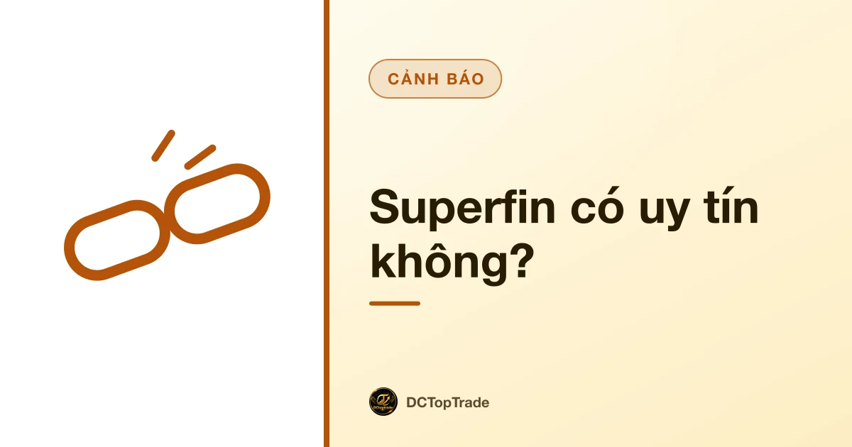 Superfin có uy tín không?