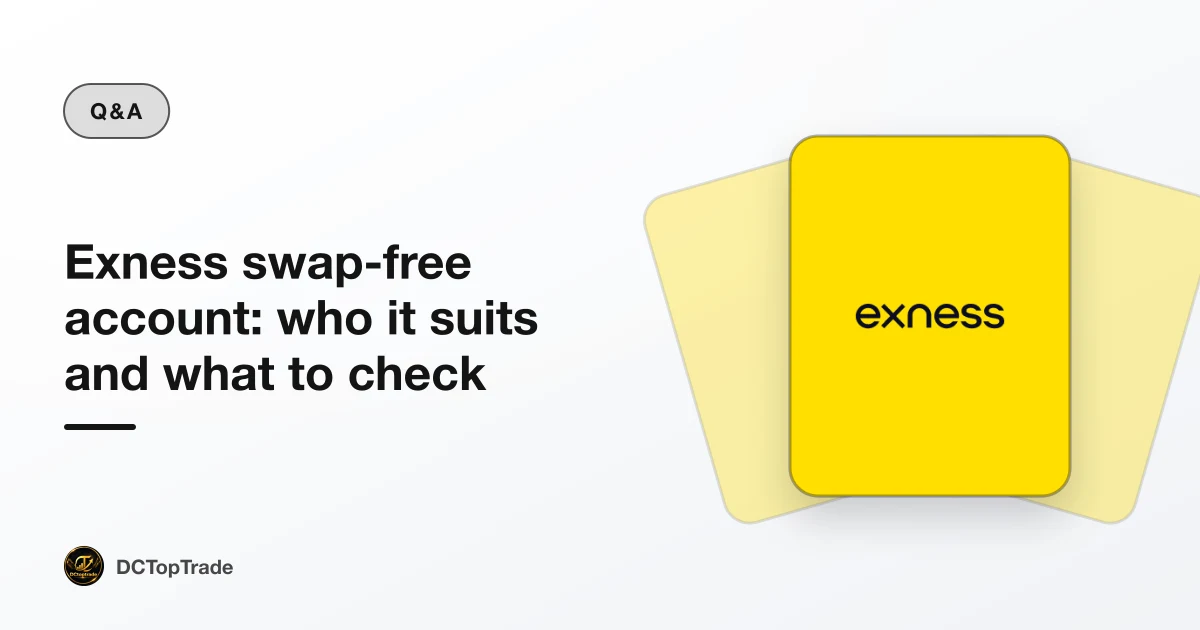 Exness swap-free account: who it suits and what to check