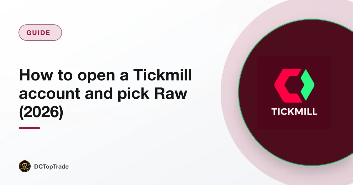 How to open a Tickmill account and pick Raw (2026)