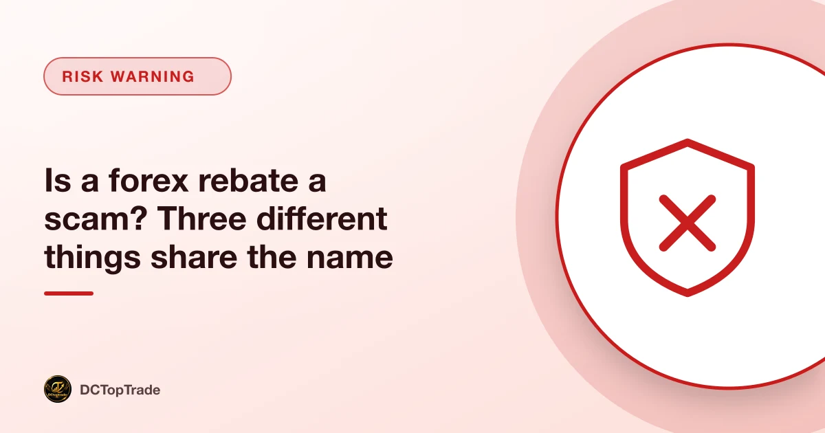 Is a forex rebate a scam? Three different things share the name