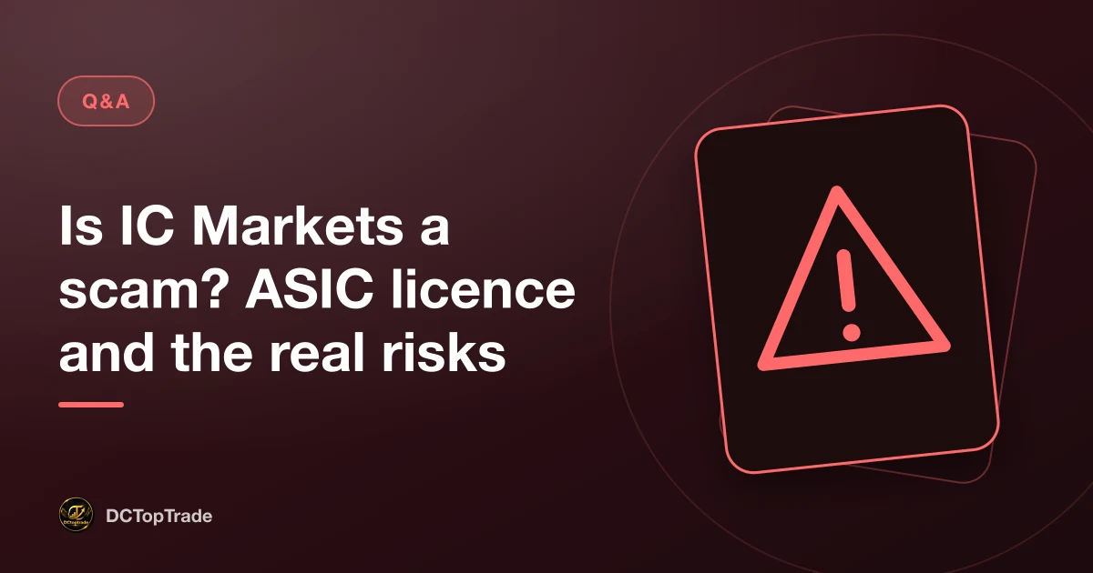 Is IC Markets a scam? ASIC licence and the real risks