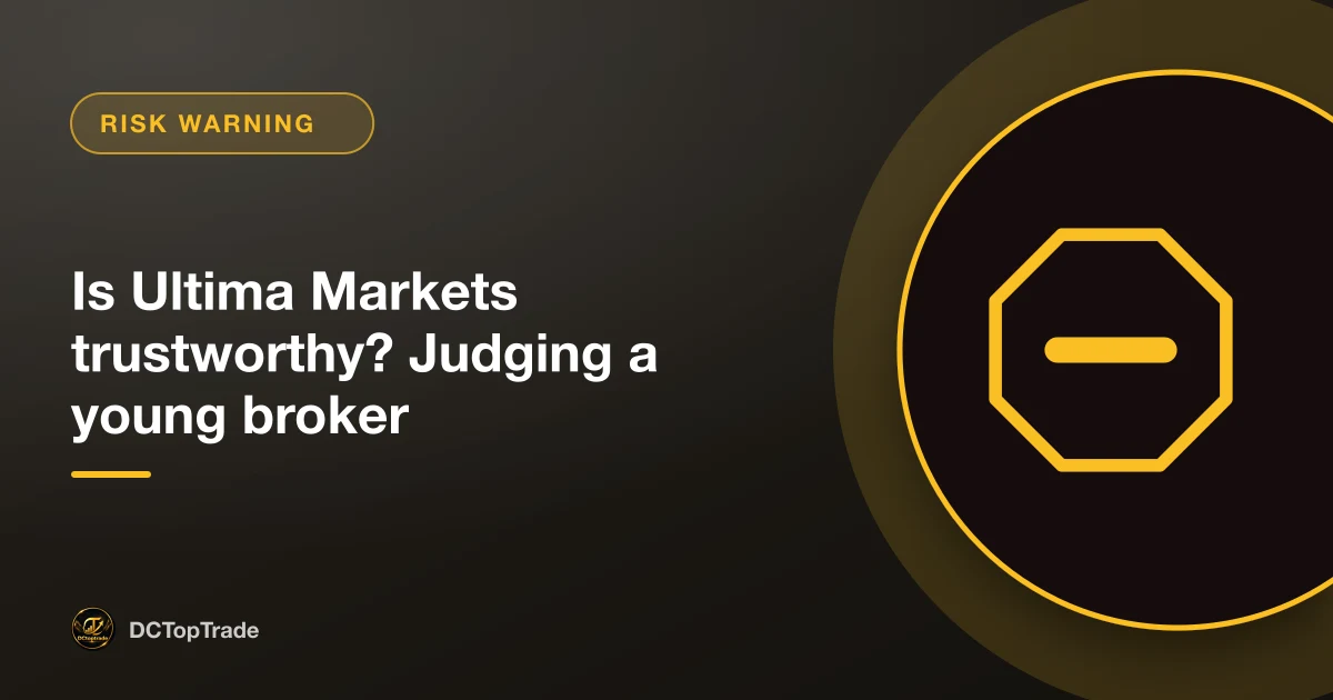 Is Ultima Markets trustworthy? Judging a young broker