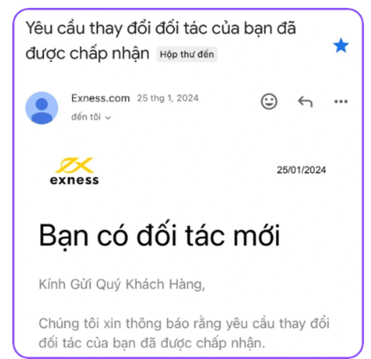 Email Exness báo yêu cầu đổi đối tác đã được chấp nhận.