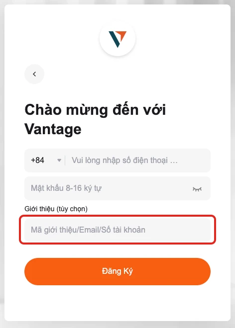 Màn nhập số điện thoại, mật khẩu và ô Giới thiệu tùy chọn khi đăng ký Vantage